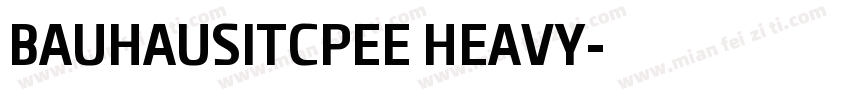 BAUHAUSITCPEE HEAVY字体转换
